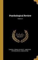 Psychological Review; Volume 3