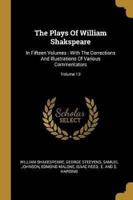 The Plays Of William Shakspeare