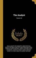 The Analyst; Volume 28
