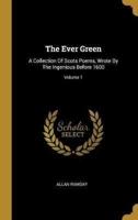 The Ever Green