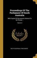 Proceedings Of The Parliament Of South Australia