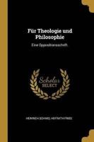 Für Theologie Und Philosophie