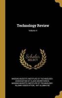 Technology Review; Volume 4