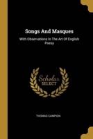 Songs And Masques