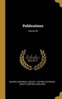 Publications; Volume 40