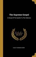 The Supreme Gospel