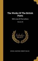 The Works Of The British Poets