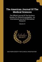 The American Journal Of The Medical Sciences