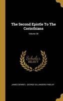 The Second Epistle To The Corinthians; Volume 38