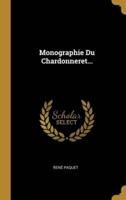 Monographie Du Chardonneret...