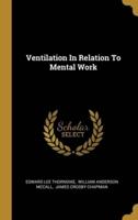 Ventilation In Relation To Mental Work