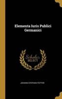 Elementa Iuris Publici Germanici