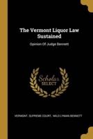 The Vermont Liquor Law Sustained