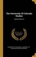 The University Of Colorado Studies