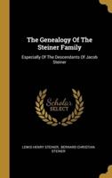 The Genealogy Of The Steiner Family