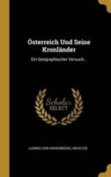 Österreich Und Seine Kronländer