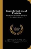 Oeuvres De Saint-Simon & D'enfantin