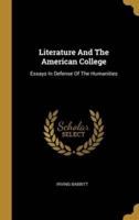 Literature And The American College