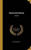 Chata And Chinita