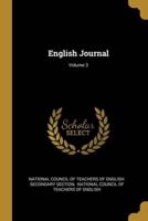 English Journal; Volume 3