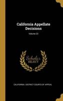 California Appellate Decisions; Volume 22