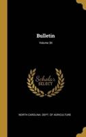 Bulletin; Volume 30