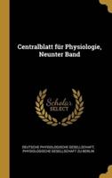 Centralblatt Für Physiologie, Neunter Band