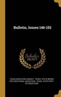 Bulletin, Issues 146-152