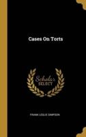 Cases On Torts
