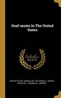 Deaf-Mutes In The United States