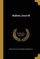 Bulletin, Issue 95