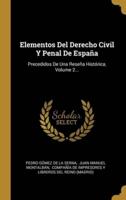 Elementos Del Derecho Civil Y Penal De España