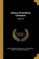 Library Of Southern Literature