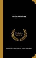 Old Green Bay