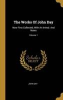 The Works Of John Day
