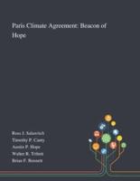 Paris Climate Agreement: Beacon of Hope