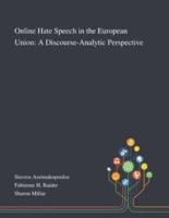 Online Hate Speech in the European Union: A Discourse-Analytic Perspective