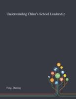 Understanding China's School Leadership