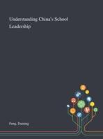 Understanding China's School Leadership