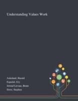 Understanding Values Work