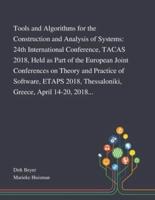 Tools and Algorithms for the Construction and Analysis of Systems