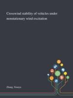 Crosswind Stability of Vehicles Under Nonstationary Wind Excitation