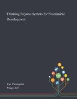 Thinking Beyond Sectors for Sustainable Development