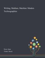 Writing, Medium, Machine