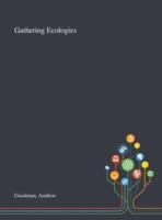 Gathering Ecologies