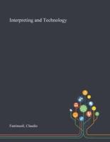 Interpreting and Technology