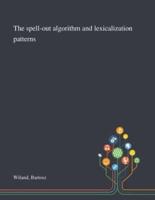 The Spell-out Algorithm and Lexicalization Patterns