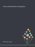 Form and Formalism in Linguistics