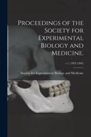 Proceedings of the Society for Experimental Biology and Medicine.; v.1 (1903-1904)