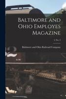 Baltimore and Ohio Employes Magazine; 3, No. 5